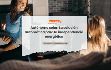 Autónomo solar: La solución automática para la independencia energética