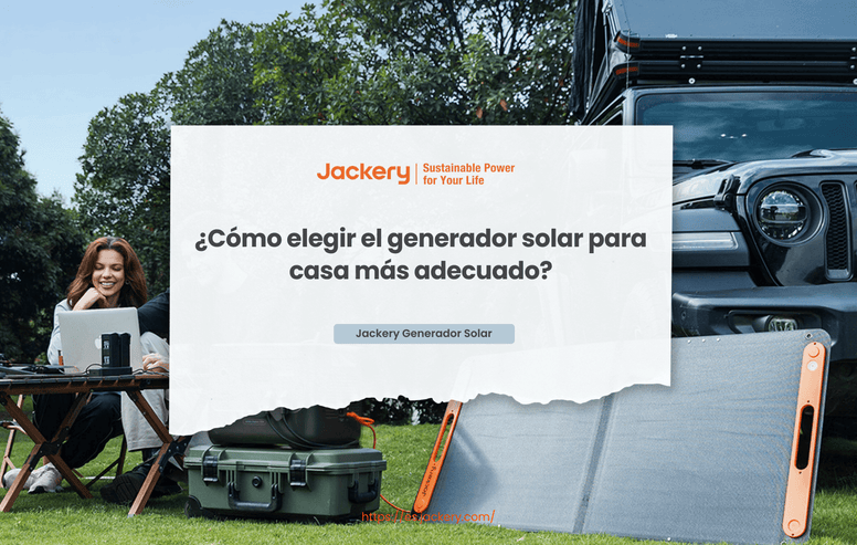 ¿Cómo elegir el generador solar para casa más adecuado?