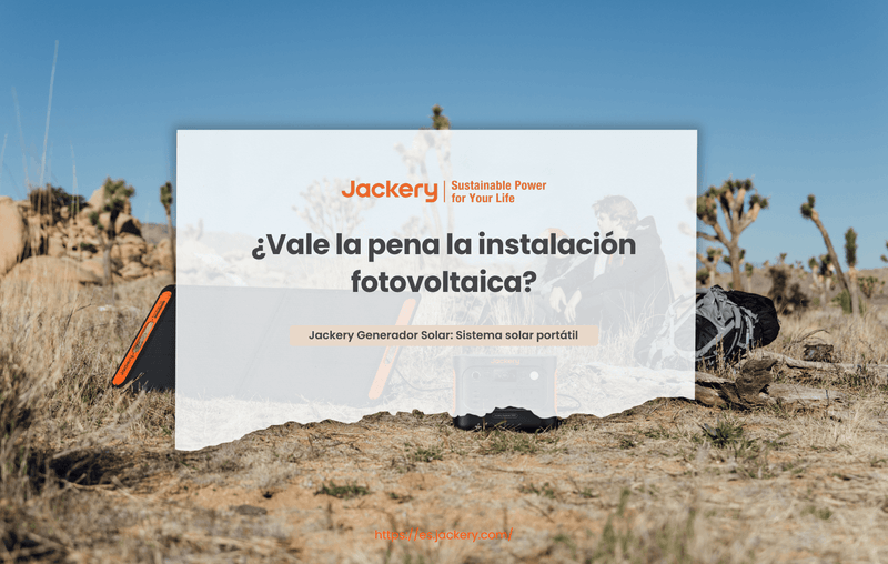 vale la pena la instalación fotovoltaica